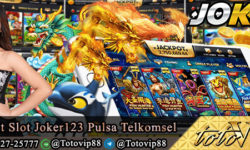 Deposit Slot Joker123 Pulsa Telkomsel